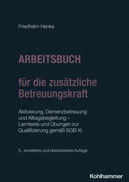 Arbeitsbuch für die zusätzliche Betreuungskraft