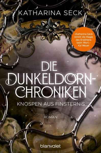 Die Dunkeldorn-Chroniken - Knospen aus Finsternis