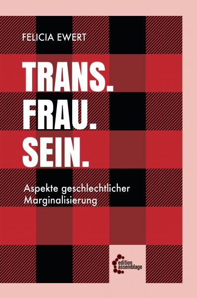 Trans. Frau. Sein.