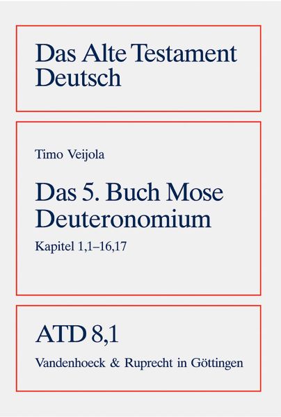 Das fünfte Buch Mose (Deuteronomium)