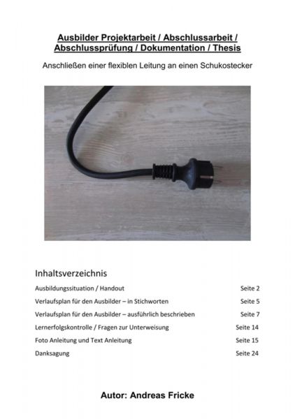 Ausbilder AEVO Projektarbeit / Abschlussarbeit / Abschlussprüfung / Dokumentation / Thesis
