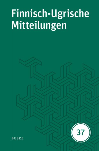 Finnisch-Ugrische Mitteilungen Band 37