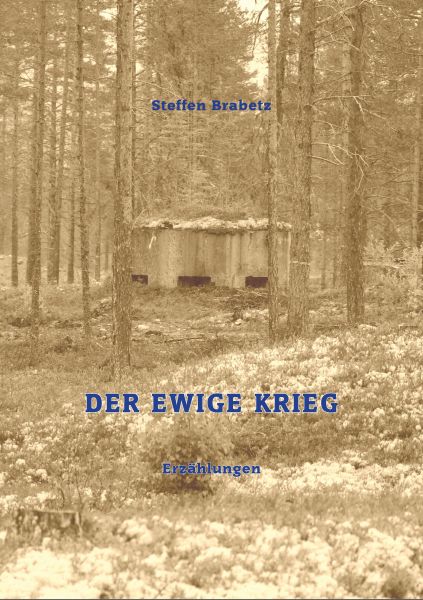 Der ewige Krieg