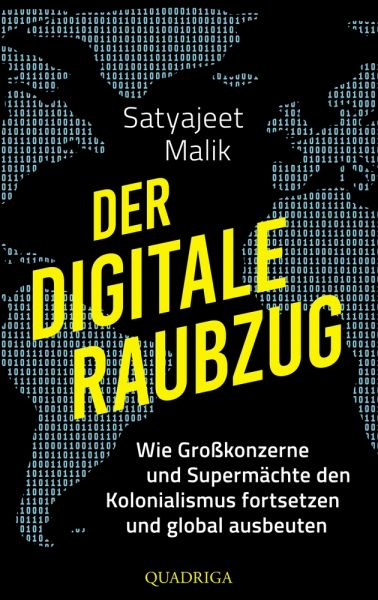 Der digitale Raubzug