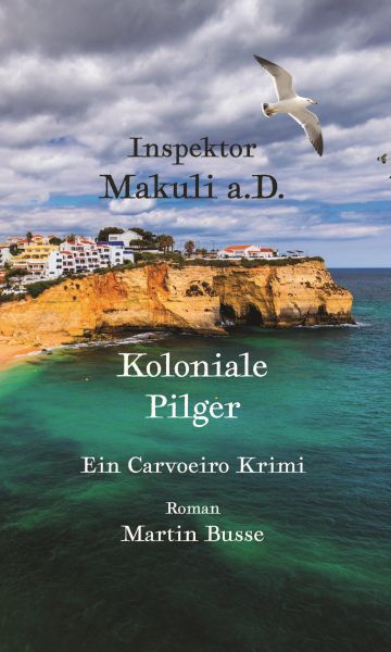 Inspektor Makuli a.D. - Koloniale Pilger