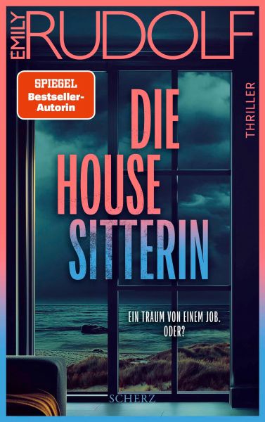 Die Housesitterin – Ein Traum von einem Job. Oder?