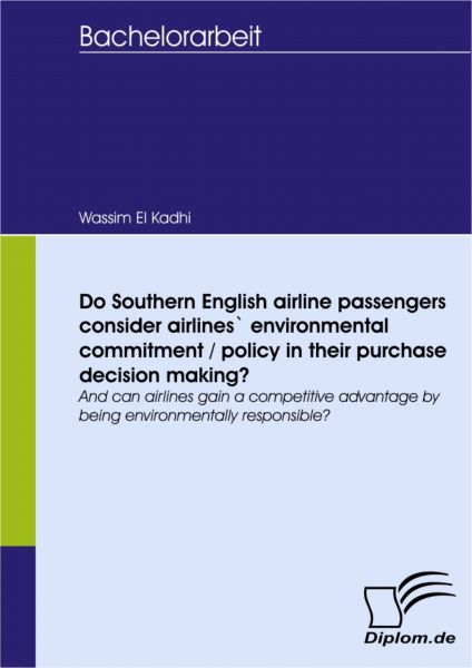 Do Southern English airline passangers consider airlines` environmental commitment/policy in their p