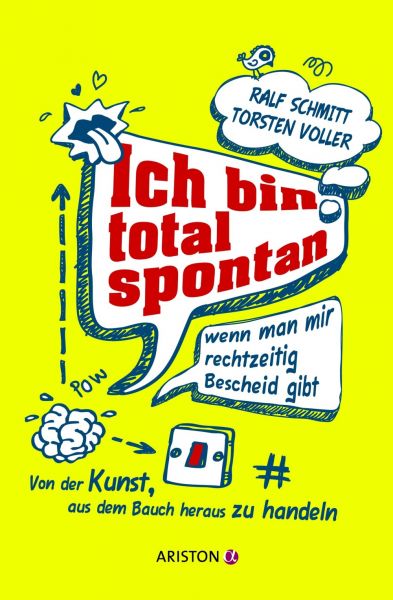 Voller/Schmitt; Ich bin total spontan