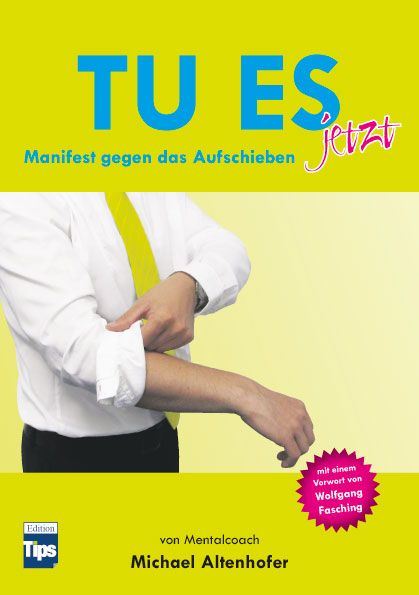 Tu es jetzt