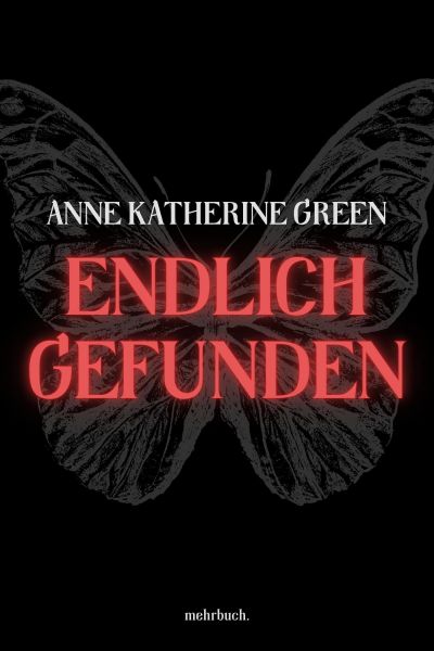 Endlich gefunden