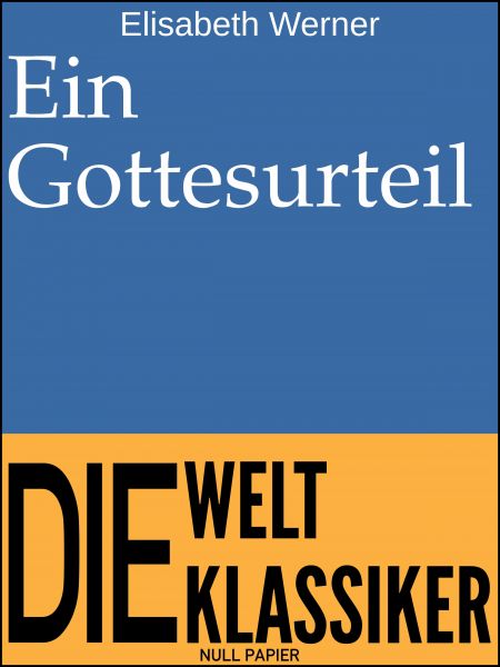 Ein Gottesurteil