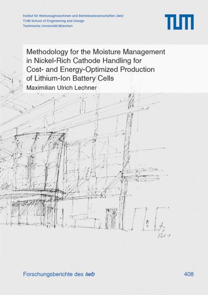 Methodology for the Moisture Management in Nickel-Rich Cathode Handling for Cost- and Energy-Optimiz