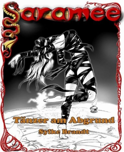 Saramee 12: Tänzer am Abgrund