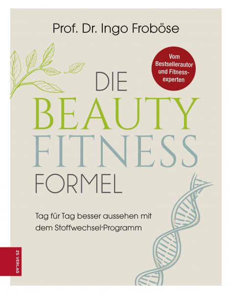 Die Beauty-Fitness-Formel