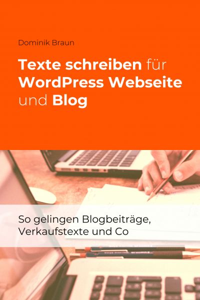 Texte schreiben für WordPress Webseite und Blog