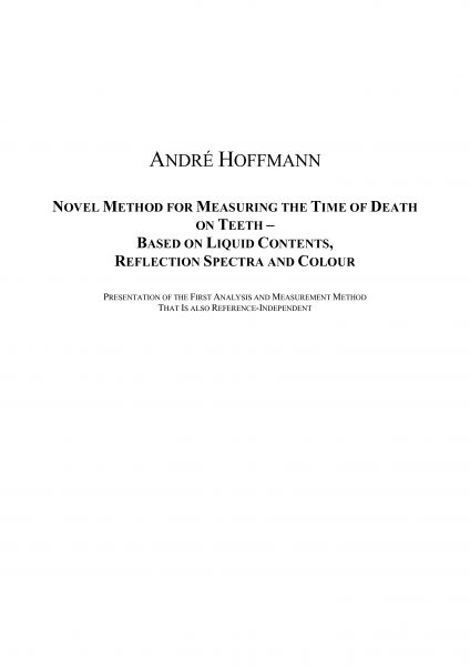 Novel Method for Measuring the Time of Death on Teeth - Based on Liquid Contents, Reflection Spectra
