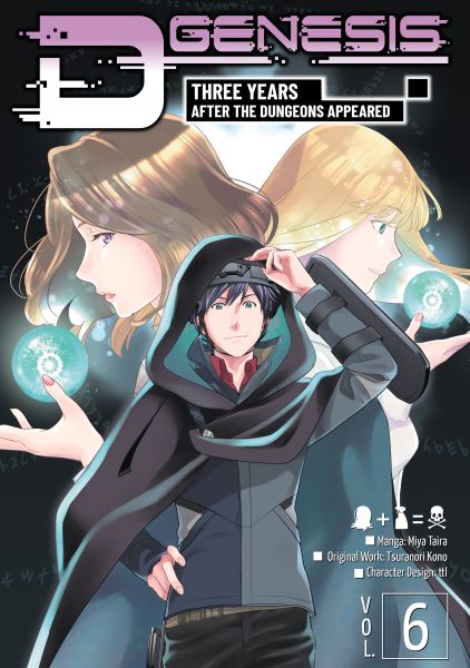 D-Genesis: Three Years after the Dungeons Appeared (Manga) Volume 6