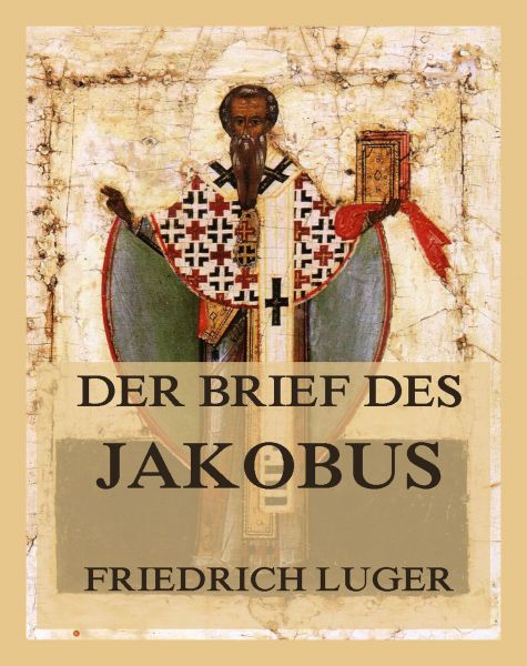 Der Brief des Jakobus