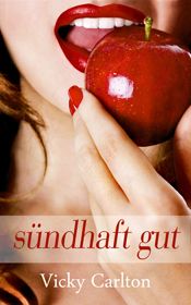 Sündhaft gut