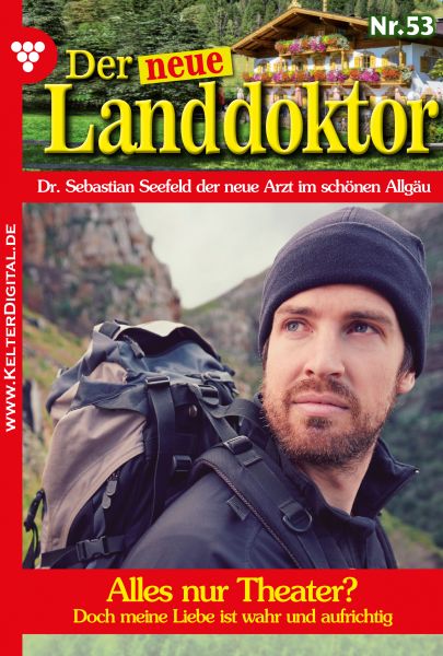 Der neue Landdoktor 53 – Arztroman