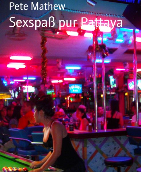 Sexspaß pur Pattaya
