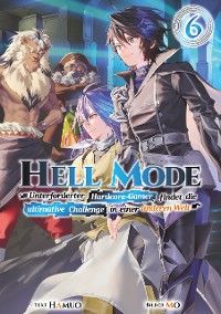 Hell Mode: Unterforderter Hardcore-Gamer findet die ultimative Challenge in einer anderen Welt (Ligh