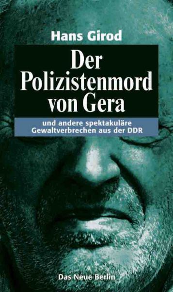 Der Polizistenmord von Gera