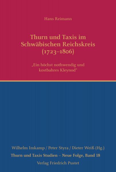 Thurn und Taxis im Schwäbischen Reichskreis (1723–1806)