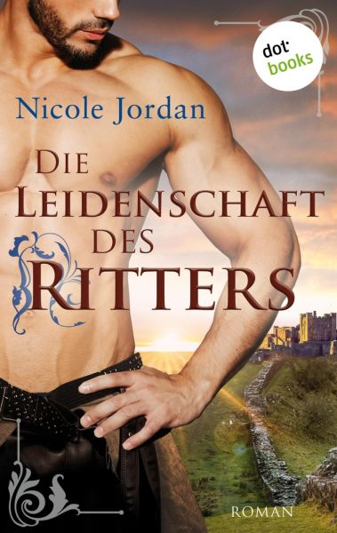 Die Leidenschaft des Ritters