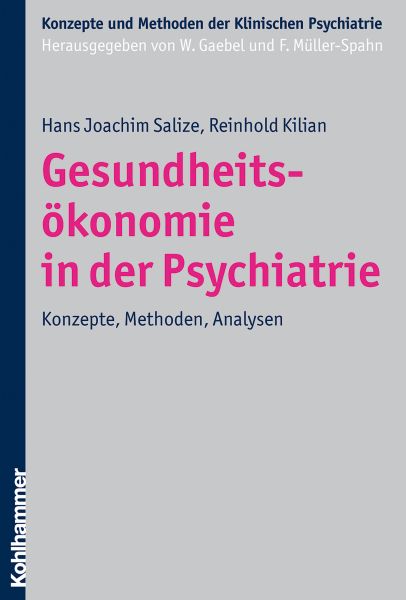 Gesundheitsökonomie in der Psychiatrie