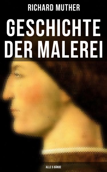 Geschichte der Malerei (Alle 5 Bände)