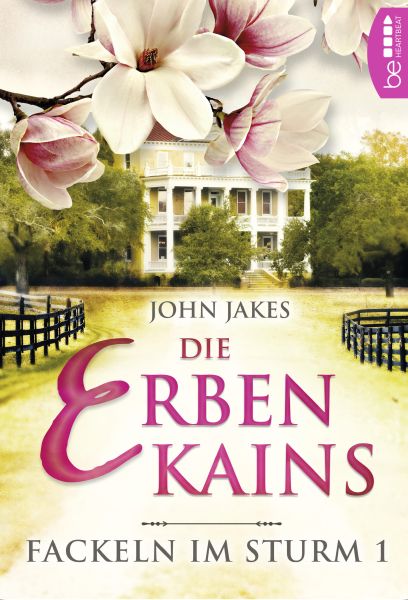 Die Erben Kains | Fackeln im Sturm - Band 1