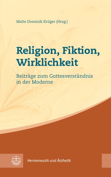 Religion, Fiktion, Wirklichkeit