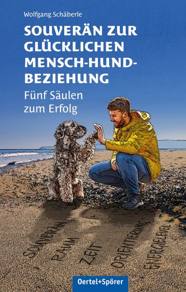 Souverän zur glücklichen Mensch-Hund-Beziehung