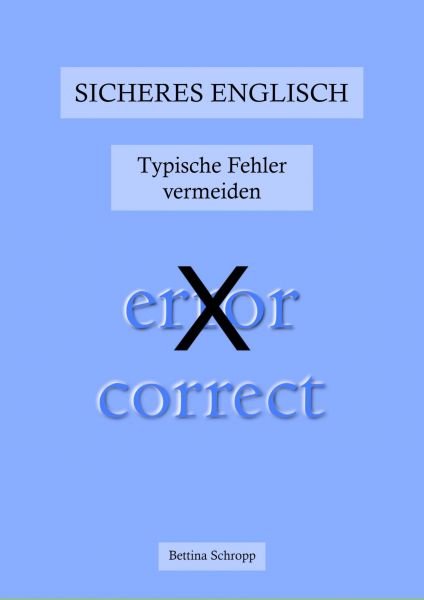 Sicheres Englisch: Typische Fehler vermeiden