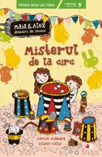 Maia și Alex. Misterul la circ
