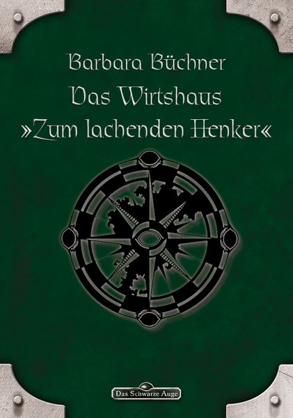 DSA 46: Das Wirtshaus "Zum Lachenden Henker"