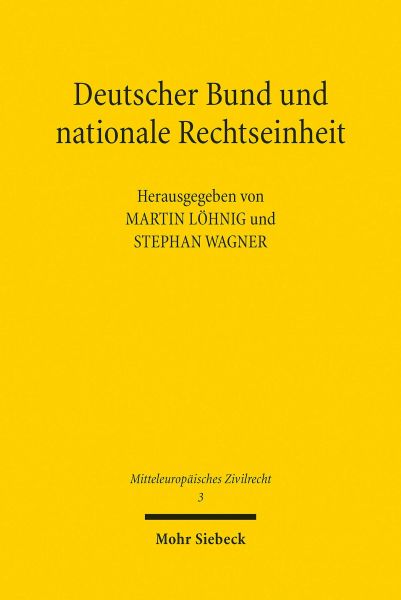 Deutscher Bund und nationale Rechtseinheit