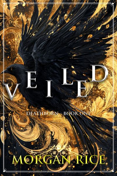 Veiled: Deathborne Book 1