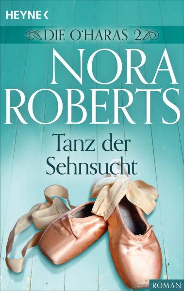 Die O'Haras 2. Tanz der Sehnsucht