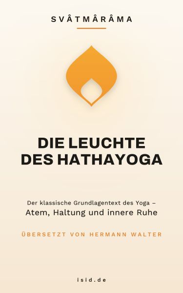 Die Leuchte des Hathayoga
