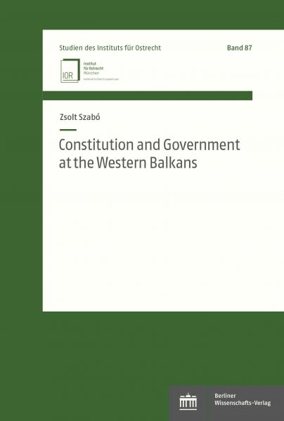 Constitution and Government at the Western Balkans