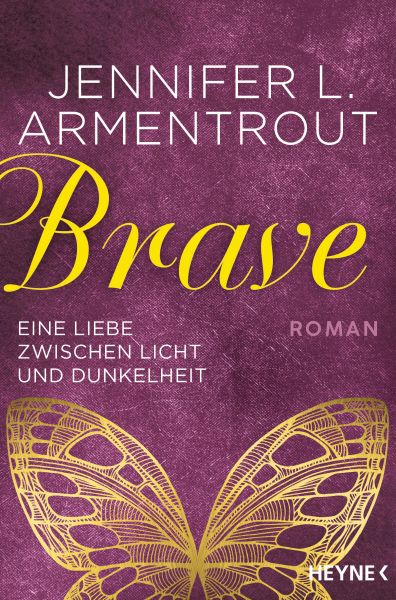 Brave - Eine Liebe zwischen Licht und Dunkelheit