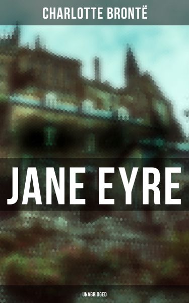 Jane Eyre (Unabridged)