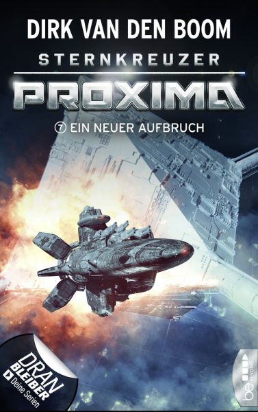 Sternkreuzer Proxima - Ein neuer Aufbruch
