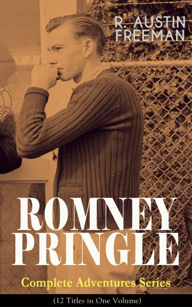 ROMNEY PRINGLE – Complete Adventures Series (12 Titles in One Volume)