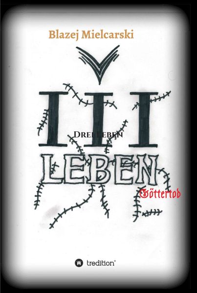 Drei Leben