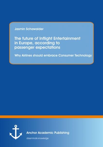 The future of Inflight Entertainment in Europe, according to passenger expectations: Why Airlines sh