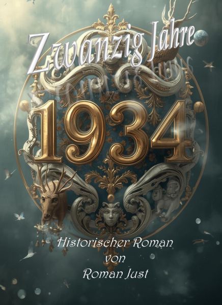 Zwanzig Jahre - 1934
