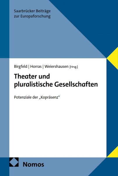 Theater und pluralistische Gesellschaften